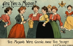 Are you a Mason? The Masons Wife giving away the Secret Postcard Model # 361434