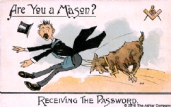 Are you a Mason? Receiving the Password Postcard Model # 363782